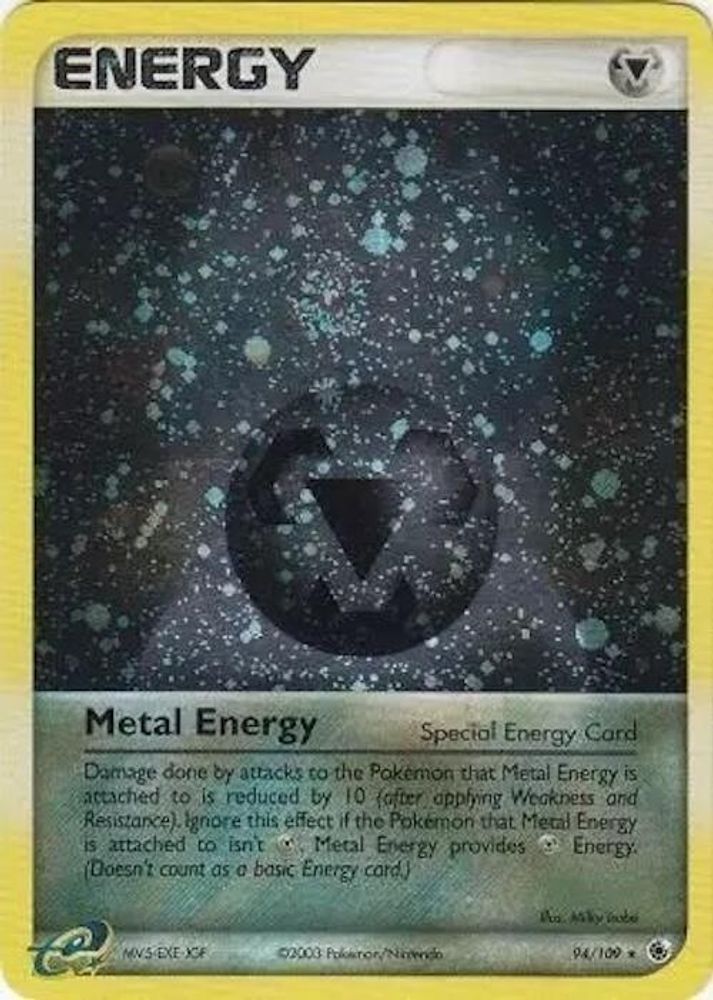 Metal Energy (Special) (Special) - 94/109 094/109 - Holofoil League & Championship Cards - Promo