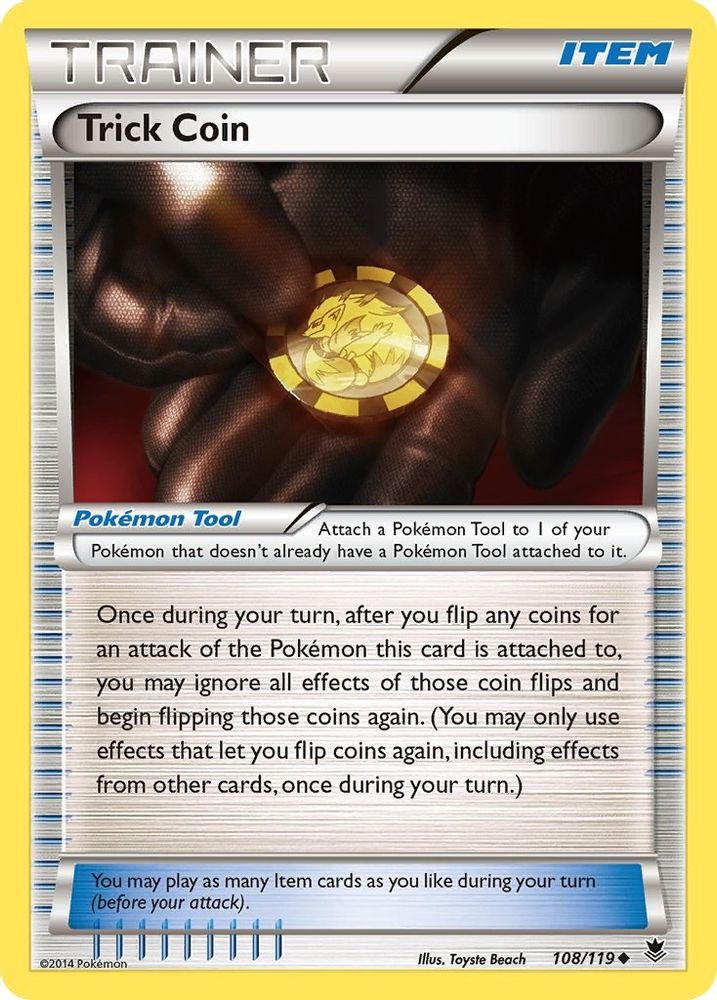 Trick Coin 108 - Reverse Holofoil XY Phantom Forces - Uncommon
