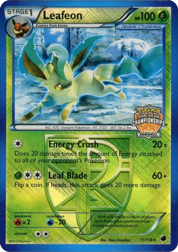Leafeon (Regional Championship Promo) 011/116  - Reverse Holofoil League & Championship Cards - Promo