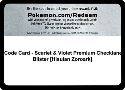 Code Card - Scarlet & Violet Premium Checklane Blister [Hisuian Zoroark]  SV01 Scarlet & Violet Base Set - Code Card