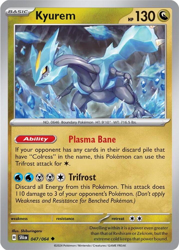 Kyurem 047  SV Shrouded Fable - Uncommon