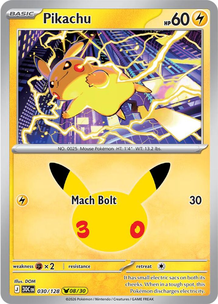 Pikachu 030/128  - Holofoil ME 30th Celebration - None