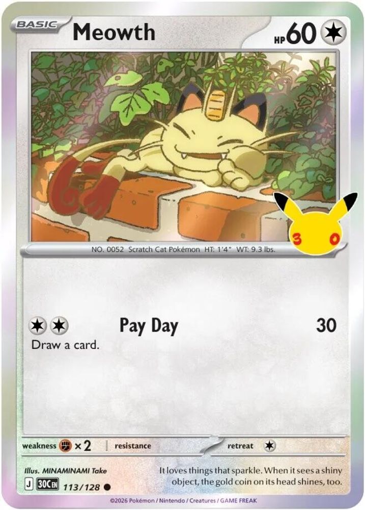 Meowth 113/128  - Holofoil ME 30th Celebration - Common