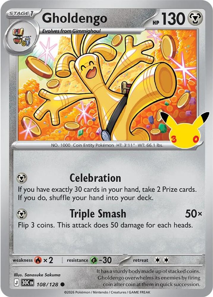 Gholdengo 108/128  - Holofoil ME 30th Celebration - Common